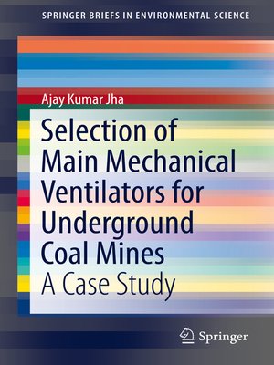 cover image of Selection of Main Mechanical Ventilators for Underground Coal Mines